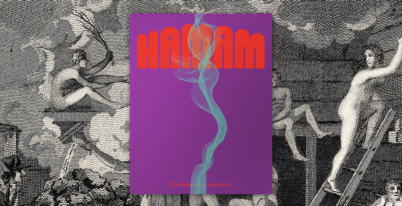Letting Go with Hamam Magazine